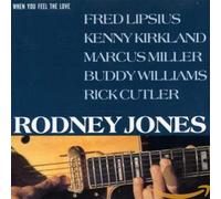 Jones,Rodney - When You Feel the Love