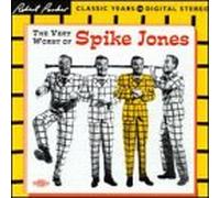 Jones, Spike - Spike Jones: The Very Worst Of