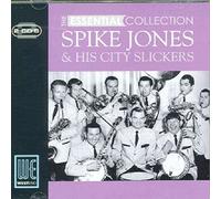Jones, Spike - The Essential Collection