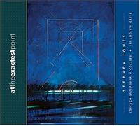 Jones / Chicago Sym Orch - At the Exactest Point
