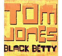 Jones,Tom - Black Betty [Vinilo]