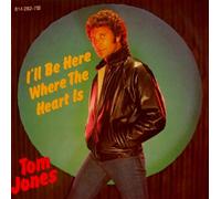 JONES, Tom - I'll be here where the heart is / My last goodbye / 814 282-7
