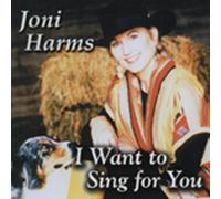 Joni Harms - I Want to Sing for You