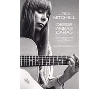 Joni Mitchell: Desde Ambas Caras
