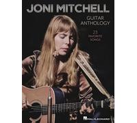Joni Mitchell Guitar Anthology: 23 Favorite Songs