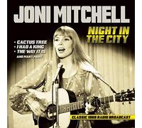 Joni Mitchell - Night In The City: Radio Broadcast 1968