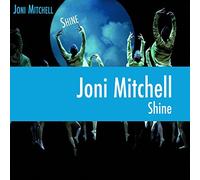 Joni Mitchell - Shine