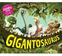 Jonny Duddle Gigantosaurus (Tapa dura) Gigantosaurus (Importación USA)