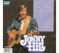Jonny Hill - Ich Bin Einer So Wie Du / Ich Bin Wieder Zu Haus [Vinyl Single]