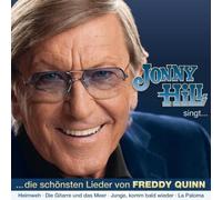 Jonny Hill - Schönsten Lieder von Freddy Quinn