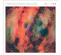 Jono Mccleery - Ballade [Vinilo]