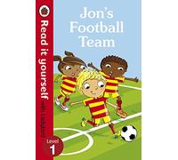 Jon's Football Team - Read it yourself with Ladybird: Level 1