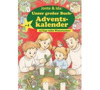 Jonte & Ida: Unser großer Buch-Adventskalender: 24 Tage voller Winterzauber! (Malbücher für Kinder über ein nachhaltiges Leben mit der Natur)