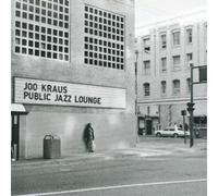 Kraus,Joo - Public Jazz Lounge