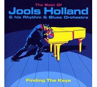 Jools Holland & His Rhythm & Blues Orchestra - Finding The Keys: The Best Of Jools Holland