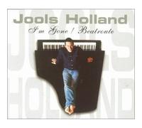 Jools Holland - Im Gone