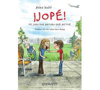 ¡Jopé!: Te juro por Arturo que así fue: 3 (La sonrisa del gato)