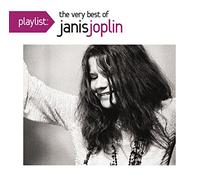 Joplin, Janis - Playlist: The Very Best of Janis Joplin