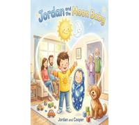 Jordan and The Moon Baby