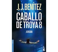 Jordán. Caballo de Troya 8: 1 (Biblioteca J. J. Benítez)