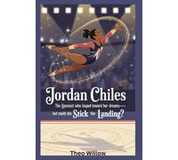 Jordan Chiles: The Gymnast Who Leaped Toward Her Dreams-But Could She Stick the Landing?