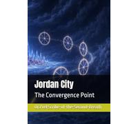 Jordan City: The Convergence Point (Large Print PaperBacks)