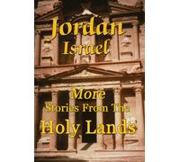 Jordan Israel More Stories From The Holy Lands Jordan Israel [Reino Unido] [DVD]