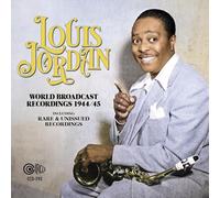 Jordan, Louis - World Broadcast Recordings 1944/ 45