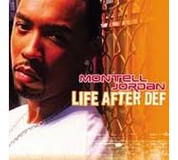 Jordan Montell - Life After Def (US
