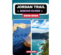 Jordan Trail Hiking Guide 2025-2026