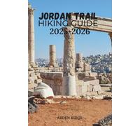 JORDAN TRAIL HIKING GUIDE 2025/2026