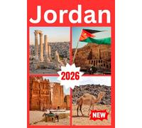 JORDAN TRAVEL GUIDE 2026