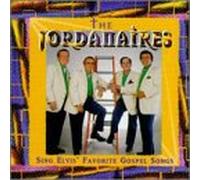 Jordanaires - Sing Elvis' Favorite Gospel Songs