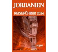 JORDANIEN REISEFÜHRER 2026