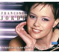 Jordi,Francine - in The Garden of My Soul [Import]