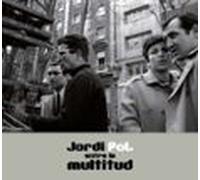 Jordi Pol: Entre La Multitud (ed. Catalan)