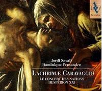 Jordi Savall-Dominique Fernandez - Lachrimae Caravaggio