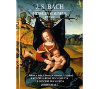 Jordi Savall - J.S. Bach: Messe en Si Mineur, BWV 232 [DVD]