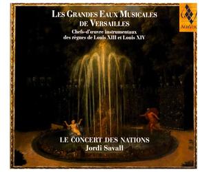 Jordi Savall - Les Grandes Eaux Musicales De Versailles