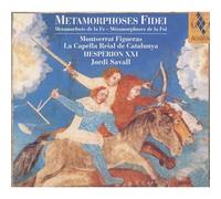 Jordi Savall - Metamorphoses Fidei