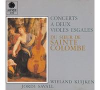 Jordi Savall - Sainte-Colombe: Concerts à deux violes esgales