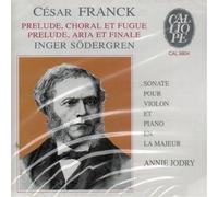 JORDY ANNIE (violino) - Sonate Pour Violon Et Piano, Prelude, Choral Et Fugue. Prelude, Aria Et Finale
