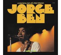 JORGE BEN - A Banda Do Ze Pretinho