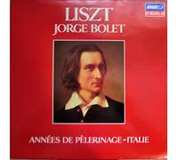 Jorge Bolet - Liszt-Bolet-Annees Pelerinage [Vinilo]