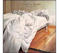 Jorge Drexler - Amar la Trama