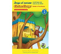 Jorge el curioso construye una casa en un arbol/Curious George Builds a Tree House (CGTV Reader) (Green Light Reader, Level 2 Coleccion Luz Verde, Nivel 2 / Jorge el curioso / Curious George)