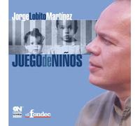 Jorge Lobito Martínez - Juego de Ninos (Children's Game)