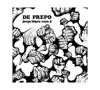 Jorge Lopez Ruiz 5 - Jorge Lopez Ruiz 5 "De Prepo" CD