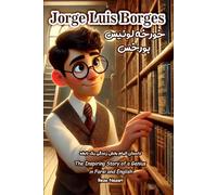 Jorge Luis Borges: The Inspiring Story of a Genius in Farsi and English