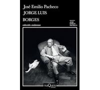 Jorge Luis Borges: Una Invitación a Su Lectura / Jorge Luis Borges: An Invitation to Reading